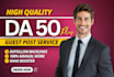 write high da guest post backlinks by quality guest posting SEO service