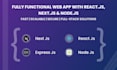 create web app with reactjs,nextjs,expressjs,nodejs as fullstackdeveloper