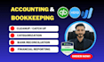 provide quickbooks, xero bookkeeping, cleanup and bank reconciliation for USA UK