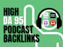 make high da 95 podcast backlinks from apple, spotify, amazon, google