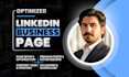 create and optimize a professional linkedin business page