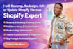 revamp, redesign, edit, update shopify store as a shopify expert