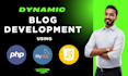 dynamic blog development using php mysql