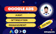 setup audit and optimize your google ads campaigns and accounts