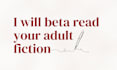 beta read and critique your adult fiction novel with inline comments