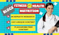 write SEO optimized nutrition, health, fitness and food blogs