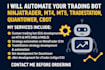automate your trading bot on ninjatrader, mt4 mt5, tradestation, quantower, cbot