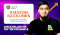 create 11 dofollow amazon backlinks, high da pa DR ur