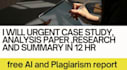 urgent case study, analysis paper ,research and summary