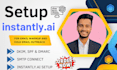 do complete instantly ai dns setup for cold email  outreach