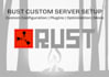 get your rust game server up and running quickly