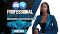 be your crypto telegram discord community manager with 10 active chatters