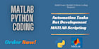 do python and matlab tasks and projects,python bots,automation