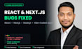 fix your react, next js and node js bugs and errors same day