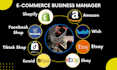 be your e commerce business manager