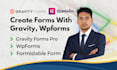 build multi step forms with gravity forms, wpforms, and formidable forms