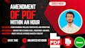 do PDF amendments and document formatting within 24 hour