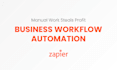 be your zapier automation and integration expert