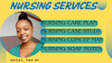 create professional nursing care plans, soap notes, and concept maps