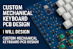 design a custom mechanical keyboard pcb