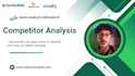 analyze your competitors  and enhance your strategy
