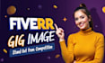 design clickable fiverr gig image, gig thumbnail and gig cover