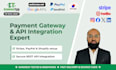 do payment gateway integration and API integration for stripe, paypal, shopify