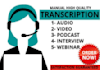 give you accurate and fast transcriptionist