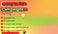 setup and optimize google ads campaigns