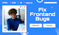 fix html, css, javascript, jquery issues, errors and bugs