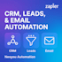 automate your CRM, leads, emails, and workflows with zapier