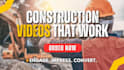 create powerful construction video ads