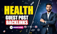publish health and fitness guest post on high da and USA UK au sites