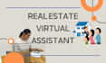 your real estate virtual assistant