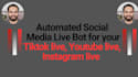 develop live streaming bot, twitch bot tiktok bot youtube live bot with python