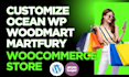 customize ocean wp woodmart martfury for woocommerce store