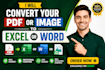 convert your PDF or image file to excel or word