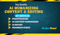 humanize chatgpt, ai to human essay, rewrite, edit humanize ai content