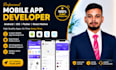 develop android and ios apps with cross platform expertise