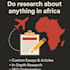 do research about anything in africa