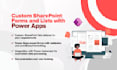 develop custom sharepoint, office 365, powerapps, power automate solutions