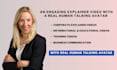 create an engaging explainer video with a real human talking avatar