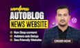 create an autoblog or autopilot automated news website adsense friendly