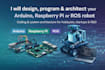 design, program, architect your arduino, raspberry pi or ros robot