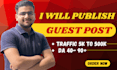 write and publish 5 guest posts on high da sites as a guest post expert
