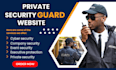 build your private security website, security guard, bodyguard  website