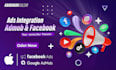 do add google and facebook ads in your ios app