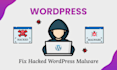 fix hacked malware infected wordpress site and secure it