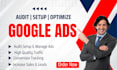 setup, audit and optimization google PPC ads adwords search campaign tracking