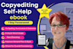 professionally copy edit your self help book or ebook